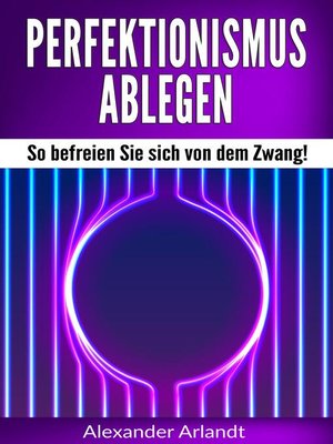 cover image of Perfektionismus ablegen